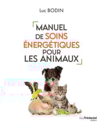 Manuel de soins énergétiques pour les animaux