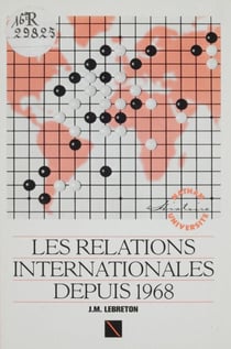 Les Relations internationales depuis 1968