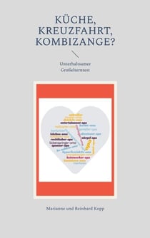 Küche, Kreuzfahrt, Kombizange? - Unterhaltsamer Großelterntest