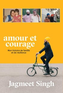 Amour et courage - Mon histoire de famille et de résilience