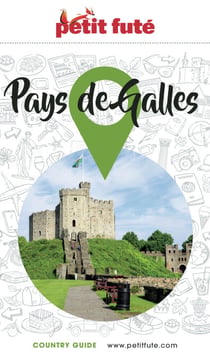 Guide Pays De Galles 2024/2025 Petit Futé