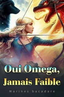 Oui Omega,Jamais Faible