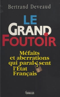 Le grand foutoir