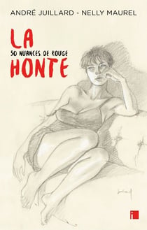 La honte - 50 nuances de rouge