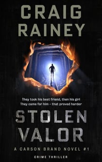 Stolen Valor - A Carson Brand Novel - Carson Brand Thriller Series, #1