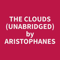 The Clouds (Unabridged)