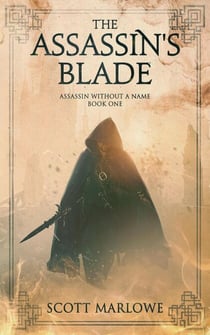 The Assassin's Blade - Assassin Without a Name, #1