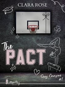 The Pact - Sexy Campus #1