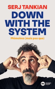 Down With the System - Mémoires