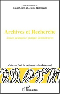 Archives et Recherche - Aspects juridiques et pratiques administratives