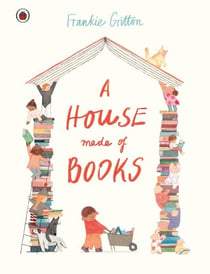 A House Made of Books - A beautiful picture book about community