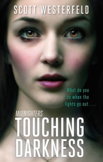Touching Darkness - Number 2 in series