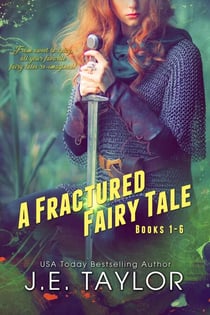A Fractured Fairy Tale: Books 1-6 - Fractured Fairy Tales, #10