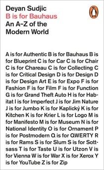 B is for Bauhaus - An A-Z of the Modern World