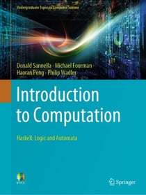 Introduction to Computation - Haskell, Logic and Automata