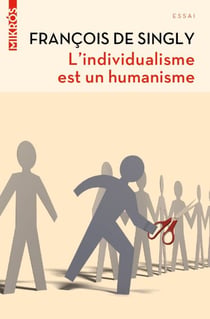 L'individualisme est un humanisme