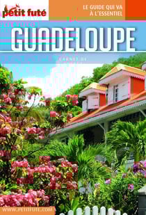 Guide Guadeloupe 2023 Carnet Petit Futé