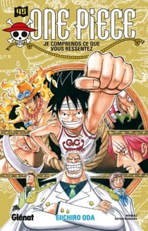 One Piece - Édition originale - Tome 45 - Je comprends ce que vous ressentez