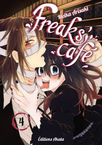 Freaks' Café - Tome 4