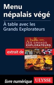 Menu népalais végé - A table avec les Grands Explorateurs