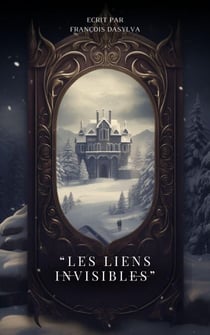 les liens invisible