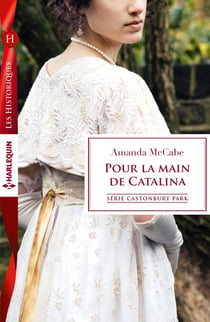 Pour la main de Catalina - T8 - Castonbury Park
