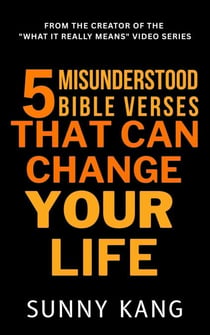 5 Misunderstood Bible Verses That Can Change Your Life