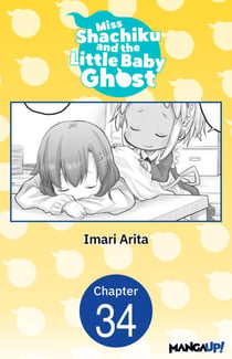 Miss Shachiku and the Little Baby Ghost #034