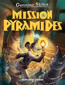 Voyage dans le temps - tome 13 - Mission Pyramides