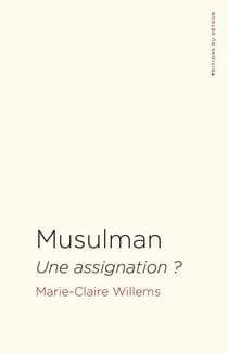 Musulman - Une assignation ?