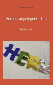 Herzensangelegenheiten - Das Buch mit ...