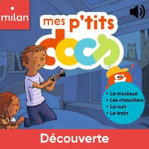 Mes P'tits Docs - Découverte