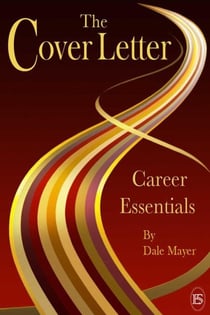 Career Essentials: The Cover Letter - Career Essentials, #2