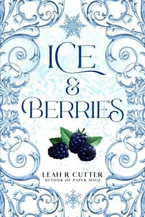 The Ice Elf & The Snow Cone - An Ice Elf Fantasy, #1
