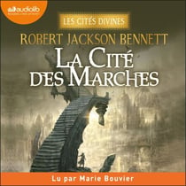 La Cité des marches - Les Cités divines, tome 1