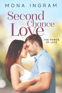 Second Chance Love - The Power of Love, #7