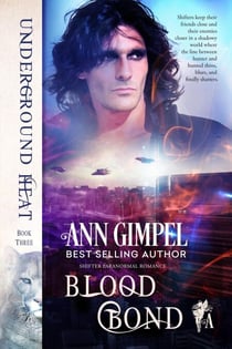 Blood Bond - Underground Heat, #3