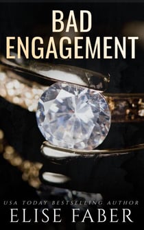 Bad Engagement - Billionaire's Club, #10