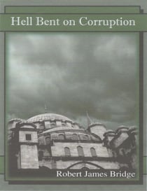 Hell Bent on Corruption - Hell Bent on Murder, #3