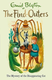 The Mystery of the Disappearing Cat - Book 2