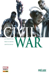 Civil War T00 - Prelude - Prélude