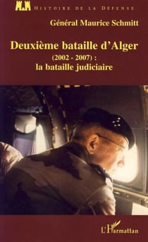 Deuxième bataille d'Alger (2002-2007) : - La bataille judiciaire