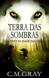 Terra das Sombras - Terra das Sombras, #1