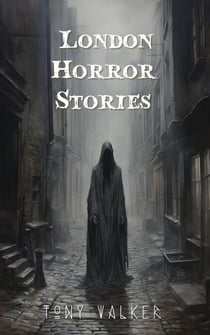London Horror Stories - Classic Ghost Stories Podcast
