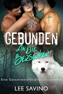Gebunden an die Berserker - Die Berserker-Saga, #9
