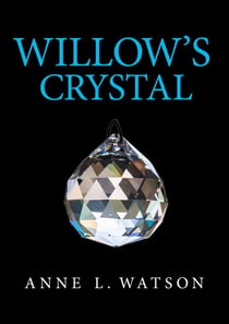 Willow's Crystal - Island Women, #2