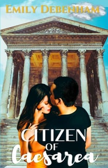 Citizen of Caesarea - Caesarea Codices, #2