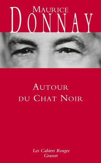 Autour du Chat noir - Les Cahiers rouges