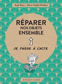 Réparer nos objets ensemble