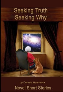 Seeking Truth - Seeking Why